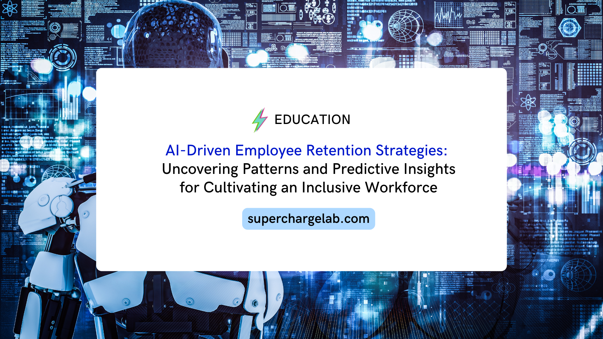 AI-Driven Employee Retention Strategies: Uncovering Patterns and Predictive Insights for Cultivating an Inclusive Workforce AI-Driven Employee Retention Strategies: Uncovering Patterns and Predictive Insights for Cultivating an Inclusive Workforce