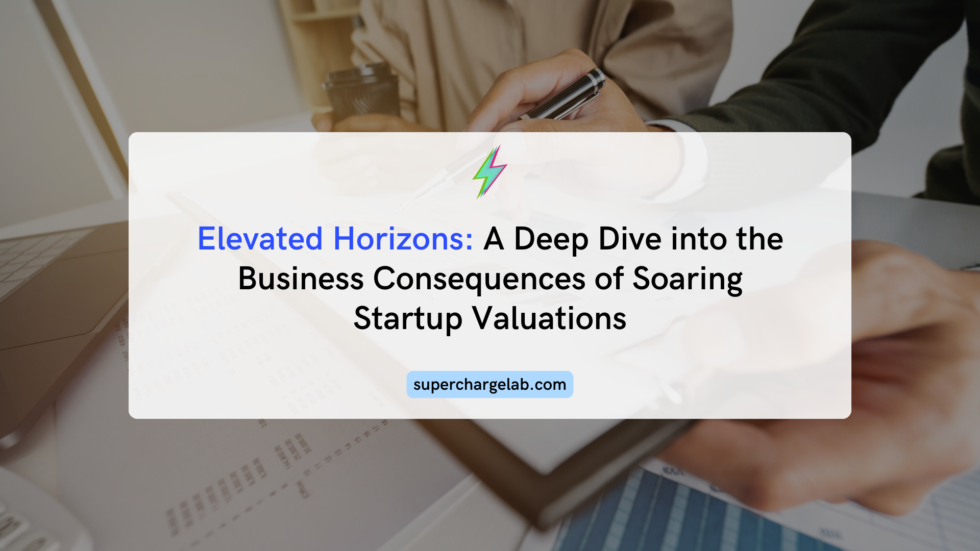 Elevated Horizons: A Deep Dive into the Business Consequences of